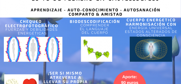 ¡Próximo workshop de AUTO-SANACION – sábado 15 de febrero en CASTELLDEFELS!